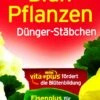 Substral Blühpflanzen Düngerstäbchen - 30 Stück -SubStral Substral20Bluehpflanzen20Duengerstaebchen 26460 V01